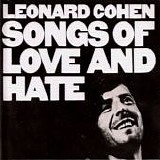 Leonard Cohen - Songs of Love & Hate