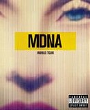 Madonna - MDNA World Tour
