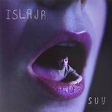 Islaja - S U U