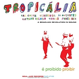 Various artists - Tropicalia - A Brazilian Revolution In Sound
