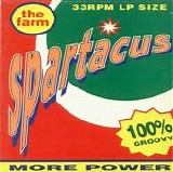 The Farm - Spartacus