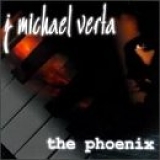 J. Michael Verta - The Phoenix