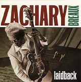 Zachary Breaux - Laidback