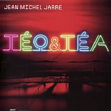 Jean Michel Jarre - Teo & Tea