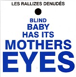 Les Rallizes Denudes - Blind Baby Has Its Mothers Eyes