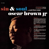 Oscar Brown Jr. - Sin & Soul ...and then some