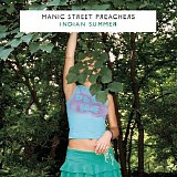 Manic Street Preachers - Indian Summer (iTunes)