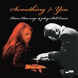 Eliane Elias - Something For You - Eliane Elias Sings & Plays Bill Evans