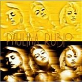 Paulina Rubio - La Chica Dorada