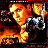 Graeme Revell - From Dusk Till Dawn