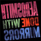 Aerosmith - Done With Mirrors