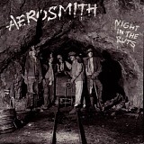 Aerosmith - Night In The Ruts