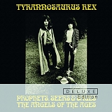 T. Rex - Prophets, Seers & Sages: The Angels of the Ages [2014 deluxe 2cd edition]
