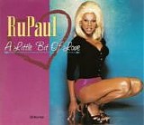 RuPaul - A Little Bit Of Love  (CD Maxi-Single)