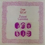 Fairport Convention - Liege & Lief
