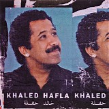 Khaled - Hafla
