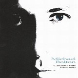 Michael Bolton - Greatest Hits 1985-1995