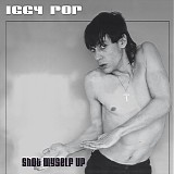 Iggy Pop - Shot Myself Up