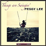Peggy Lee - Things Are Swingin'