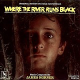 James Horner - Where the River Runs Black