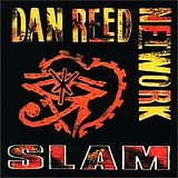 Dan Reed Network - Slam