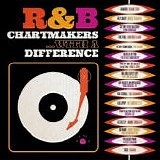 Various artists - R&B Chartmakers With A Difference