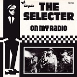 Selecter - On My Radio