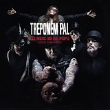 Treponem Pal - Evil Music For Evil People (Survival Sounds Remixes)