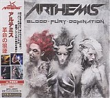 Arthemis - Blood - Fury - Domination (Japan)