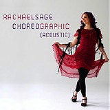 Rachael Sage - Choreographic (Acoustic)