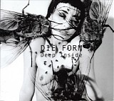 Die Form - Deep Inside
