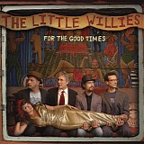 Little Willies, The - For the good times