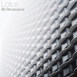 Lotus - 86 Revolutions (Live Selections from Winter & Spring Tour 2017)