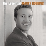 Robbins, Marty (Marty Robbins) - The Essential Marty Robbins