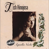 Hinojosa, Tish (Tish Hinojosa) - Aquella Noche