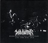 Wolvhammer - WorkingClass:AntiChristians: Live June 4th, 2016