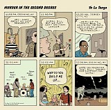 Yo La Tengo - Murder In The Second Degree