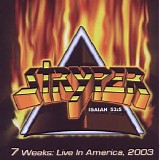 Stryper - 7 Weeks: Live In America, 2003