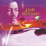 Jimi Hendrix - First Rays Of The New Rising Sun