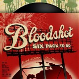 Various artists - Bloodshot Six Pack To Go
