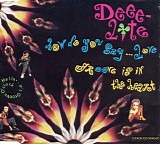 Deee-Lite - How Do You Say...Love