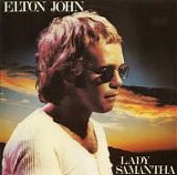 Elton John - Lady Samantha