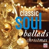 Classic Soul Ballads: Christmas - Classic Soul Ballads: Christmas