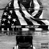 ASAP Rocky - Long.Live.A$AP