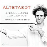 Nicolas Altstaedt / Arcangelo / Jonathan Cohen - Bach (CPE): Cello Concertos