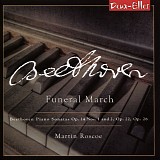 Martin Roscoe - Beethoven Piano Sonatas, Vol. 4  - Funeral March