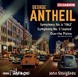 BBC Philharmonic Orchestra / John Storgårds - Antheil: Orchestral Works, Vol. 1