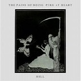 The Pains Of Being Pure At Heart - Hell