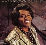 James Brown - Gravity