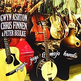 Gwyn Ashton - Ragas Jugs & Mojo Hands